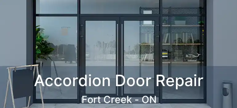 Accordion Door Repair Fort Creek - ON