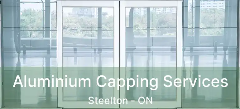  Aluminium Capping Services Steelton - ON