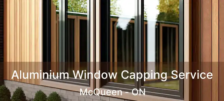  Aluminium Window Capping Service McQueen - ON