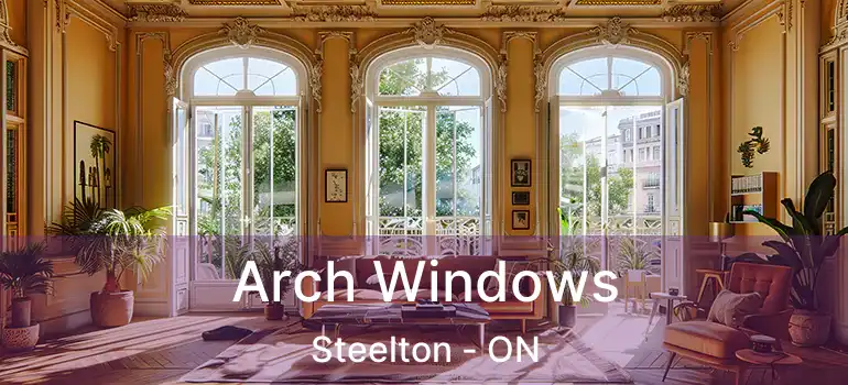  Arch Windows Steelton - ON