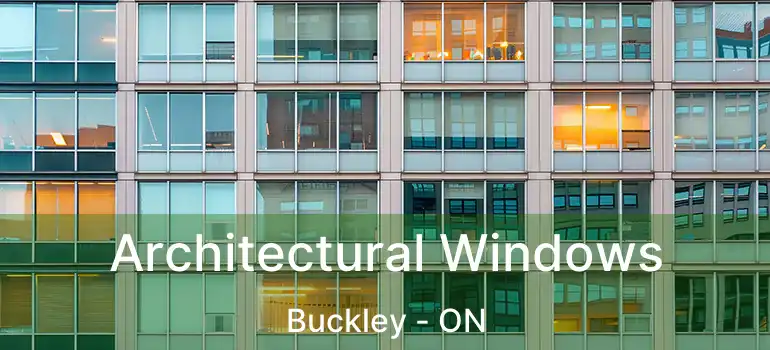  Architectural Windows Buckley - ON