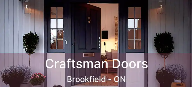  Craftsman Doors Brookfield - ON