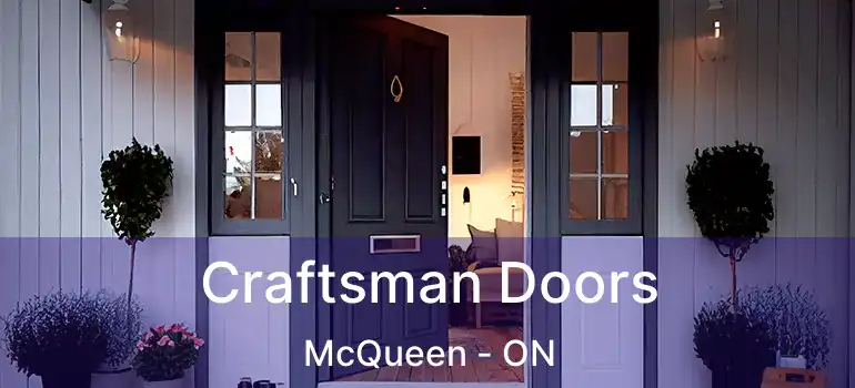  Craftsman Doors McQueen - ON