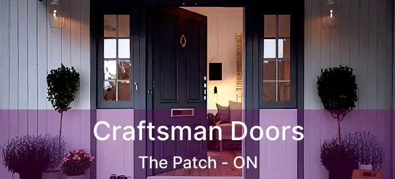  Craftsman Doors The Patch - ON