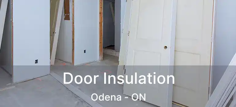  Door Insulation Odena - ON