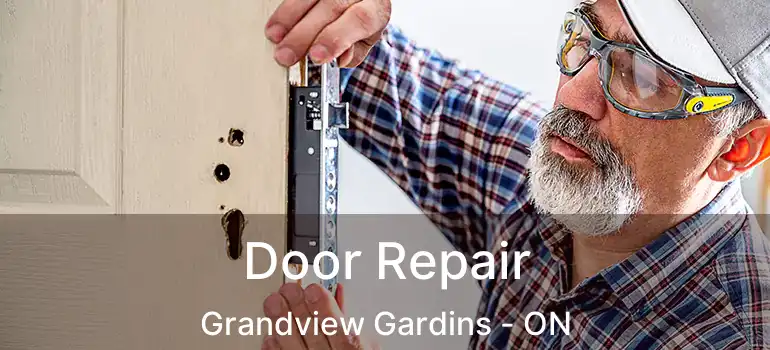  Door Repair Grandview Gardins - ON