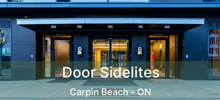  Door Sidelites Carpin Beach - ON