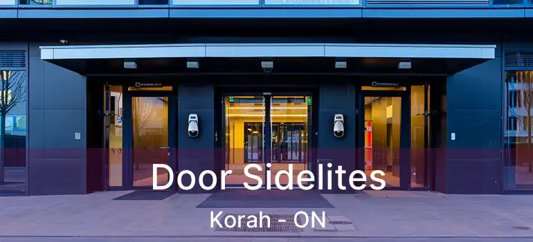  Door Sidelites Korah - ON