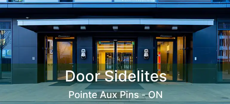  Door Sidelites Pointe Aux Pins - ON