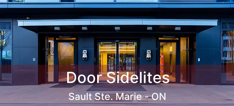  Door Sidelites Sault Ste. Marie - ON