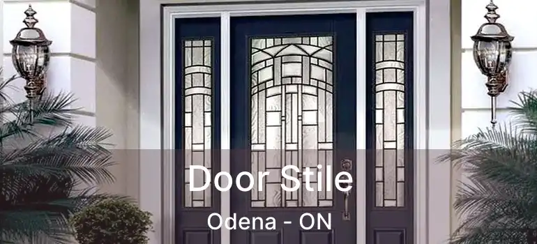  Door Stile Odena - ON