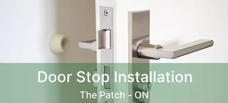  Door Stop Installation The Patch - ON