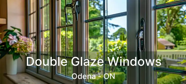  Double Glaze Windows Odena - ON