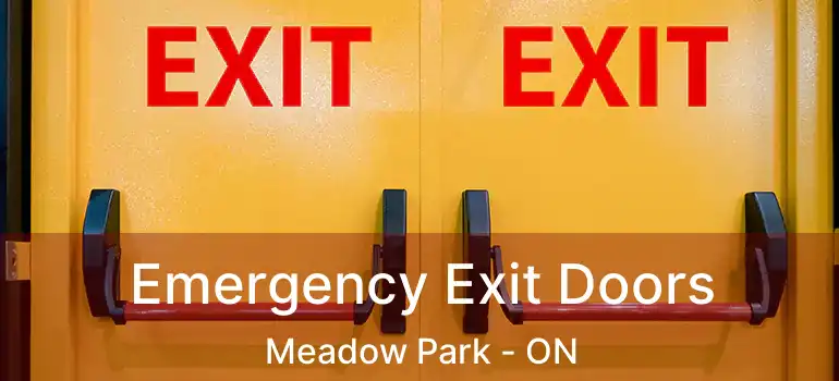  Emergency Exit Doors Meadow Park - ON