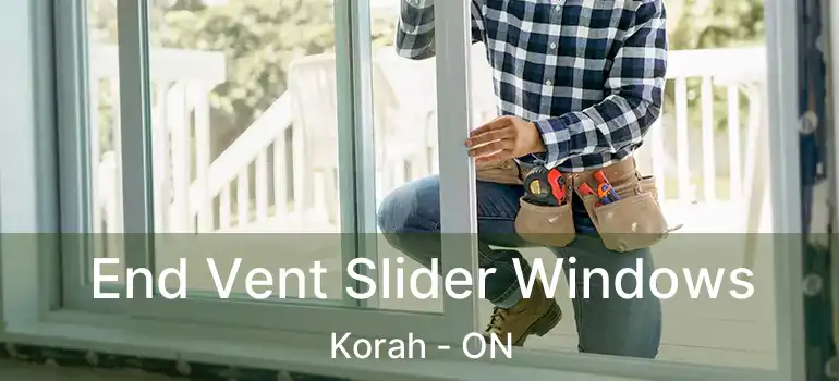  End Vent Slider Windows Korah - ON