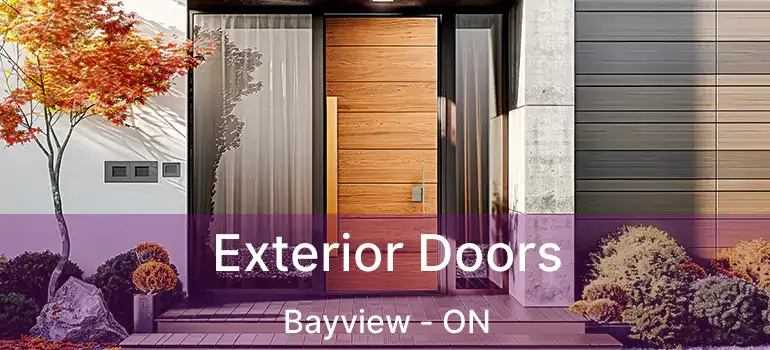  Exterior Doors Bayview - ON