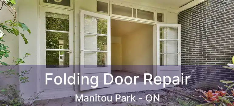  Folding Door Repair Manitou Park - ON