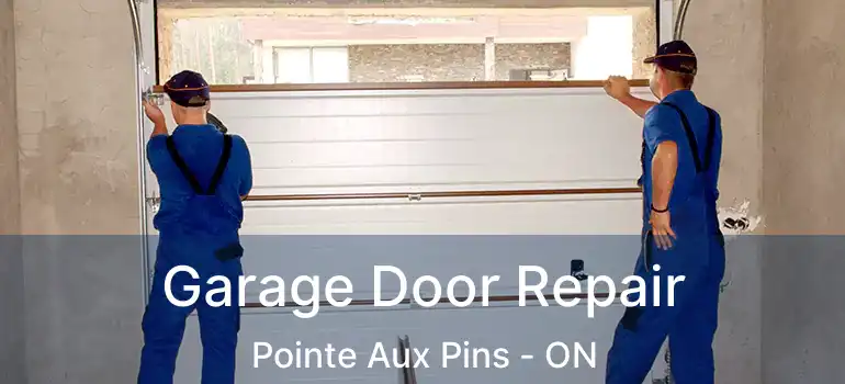  Garage Door Repair Pointe Aux Pins - ON