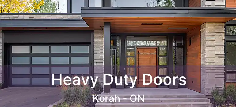  Heavy Duty Doors Korah - ON