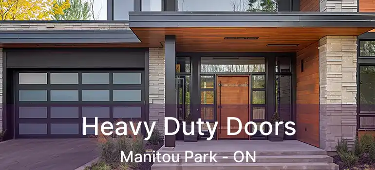  Heavy Duty Doors Manitou Park - ON
