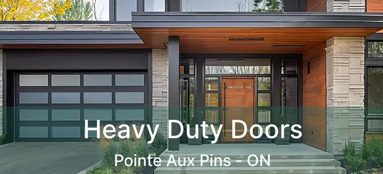  Heavy Duty Doors Pointe Aux Pins - ON