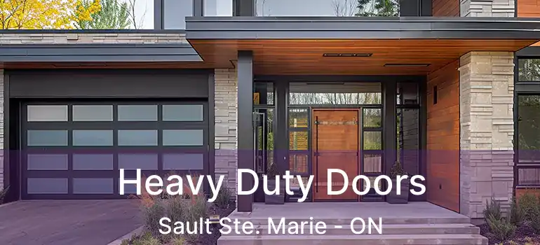  Heavy Duty Doors Sault Ste. Marie - ON
