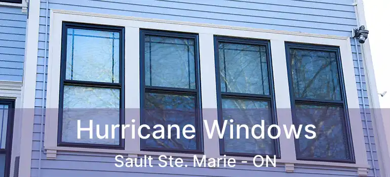  Hurricane Windows Sault Ste. Marie - ON