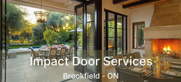  Impact Door Services Brookfield - ON