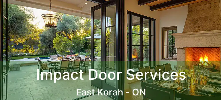  Impact Door Services East Korah - ON