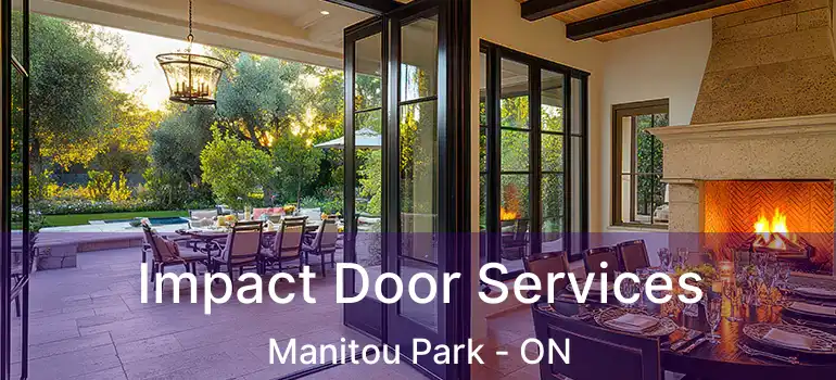  Impact Door Services Manitou Park - ON