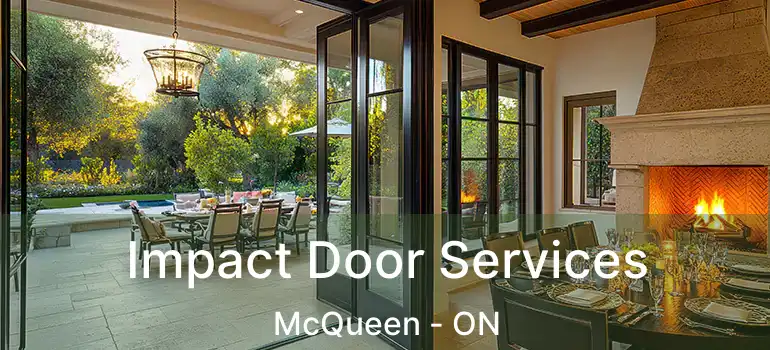  Impact Door Services McQueen - ON