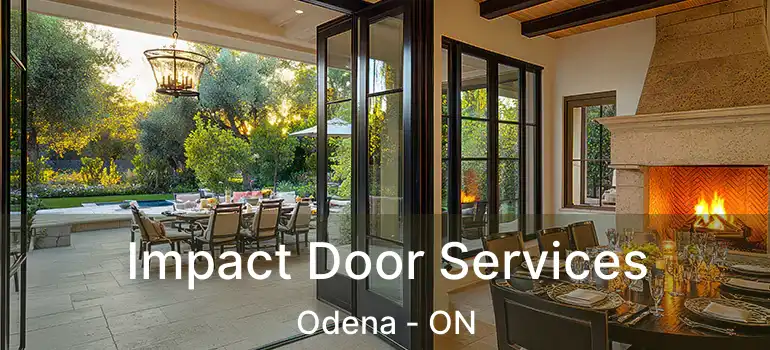  Impact Door Services Odena - ON