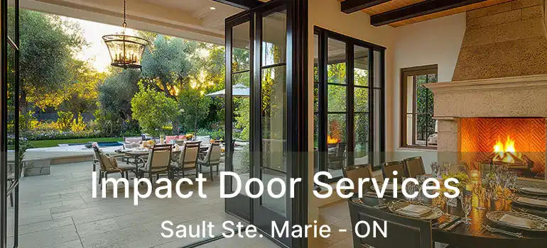  Impact Door Services Sault Ste. Marie - ON