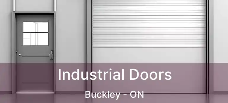  Industrial Doors Buckley - ON