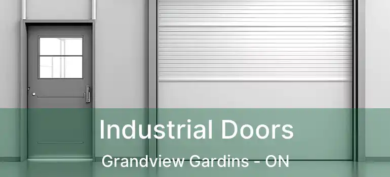  Industrial Doors Grandview Gardins - ON