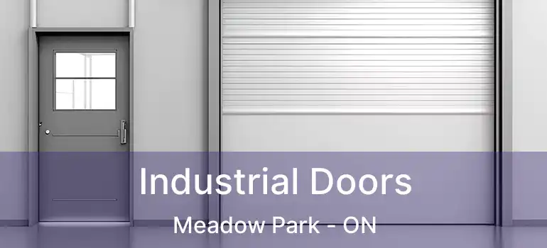  Industrial Doors Meadow Park - ON