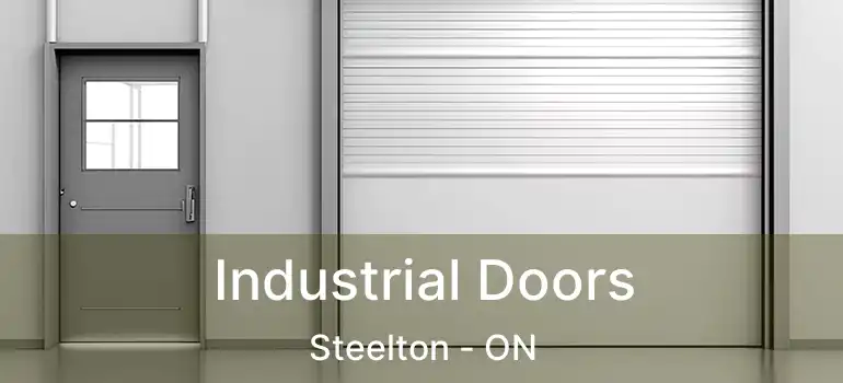  Industrial Doors Steelton - ON
