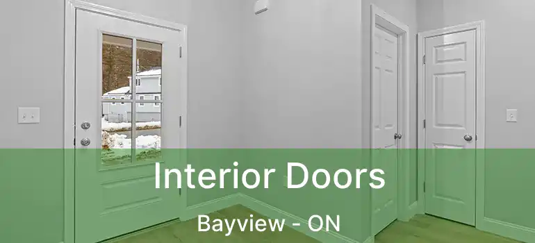  Interior Doors Bayview - ON