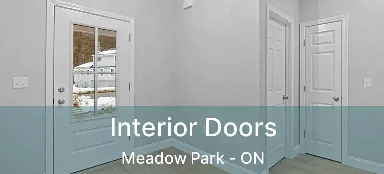  Interior Doors Meadow Park - ON