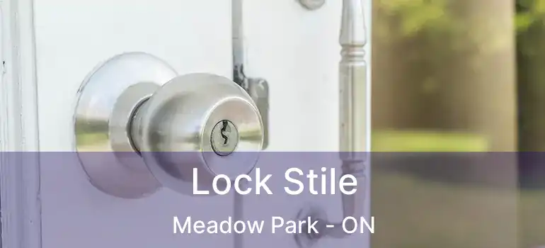  Lock Stile Meadow Park - ON