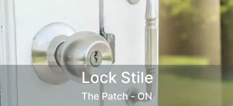  Lock Stile The Patch - ON
