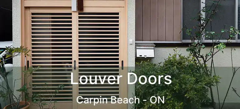  Louver Doors Carpin Beach - ON
