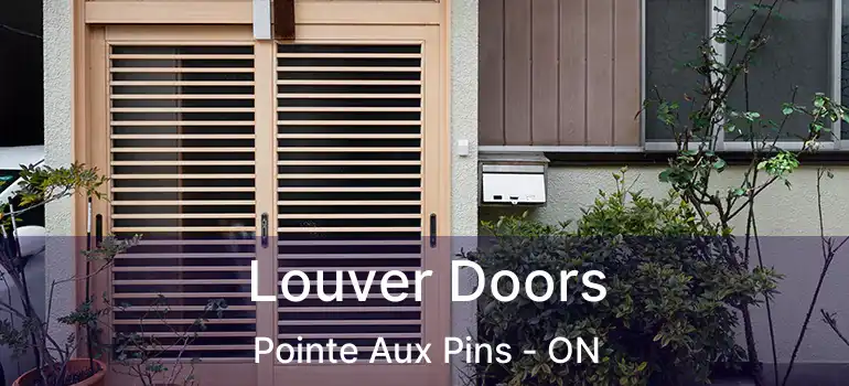  Louver Doors Pointe Aux Pins - ON
