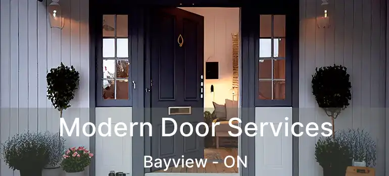  Modern Door Services Bayview - ON