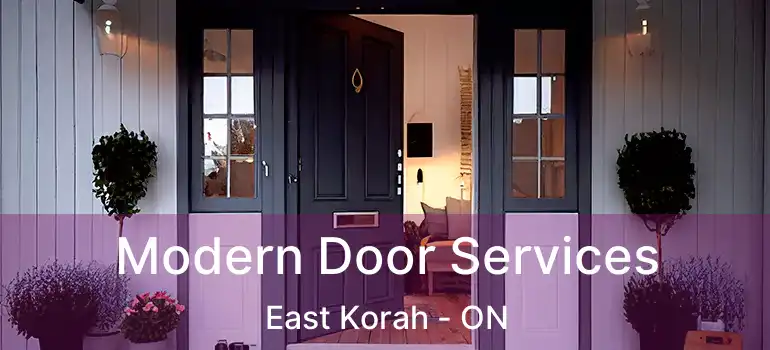  Modern Door Services East Korah - ON