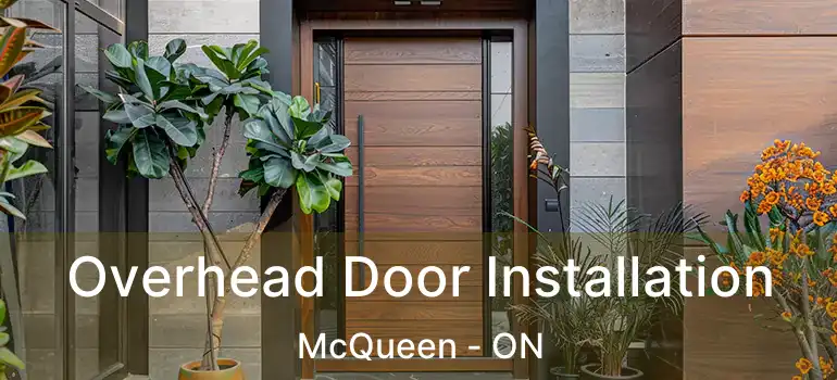  Overhead Door Installation McQueen - ON