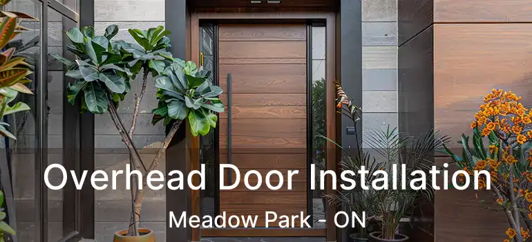  Overhead Door Installation Meadow Park - ON