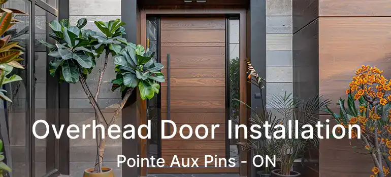  Overhead Door Installation Pointe Aux Pins - ON