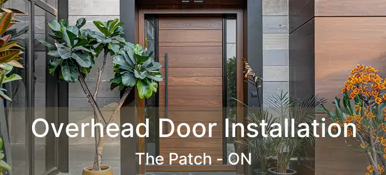  Overhead Door Installation The Patch - ON