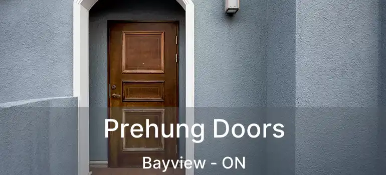  Prehung Doors Bayview - ON